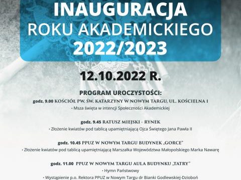 Inauguracja Roku Akademickiego 2022/2023 w Podhalańskiej Państwowej Uczelni Zawodowej w Nowym Targu.