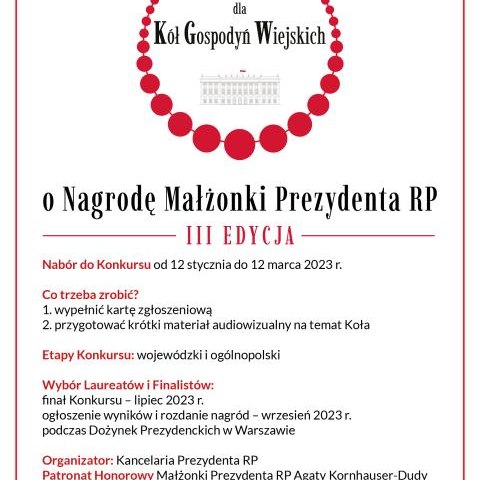 III edycja Konkursu dla Kół Gospodyń Wiejskich o Nagrodę Małżonki Prezydenta RP.