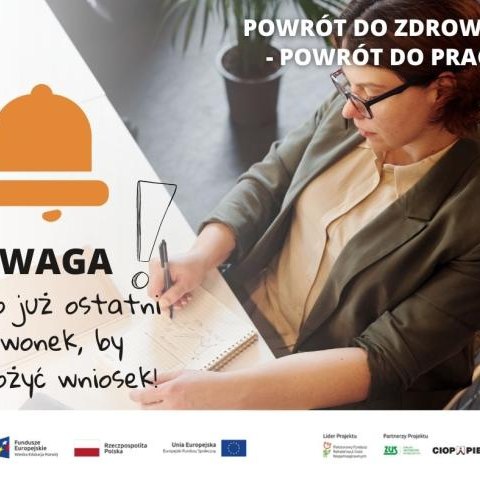 To już ostatni dzwonek by złożyć wniosek!