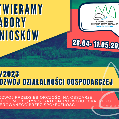 Rozwijanie działalności gospodarczej – Nabór ogłoszony przez Stowarzyszenie Lokalna Grupa Działania „Gorce-Pieniny”