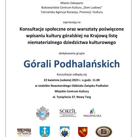 Konsultacje społeczne oraz warsztaty poświęcone wpisaniu Kultury Górali na Krajową Listę Niematerialnego Dziedzictwa.