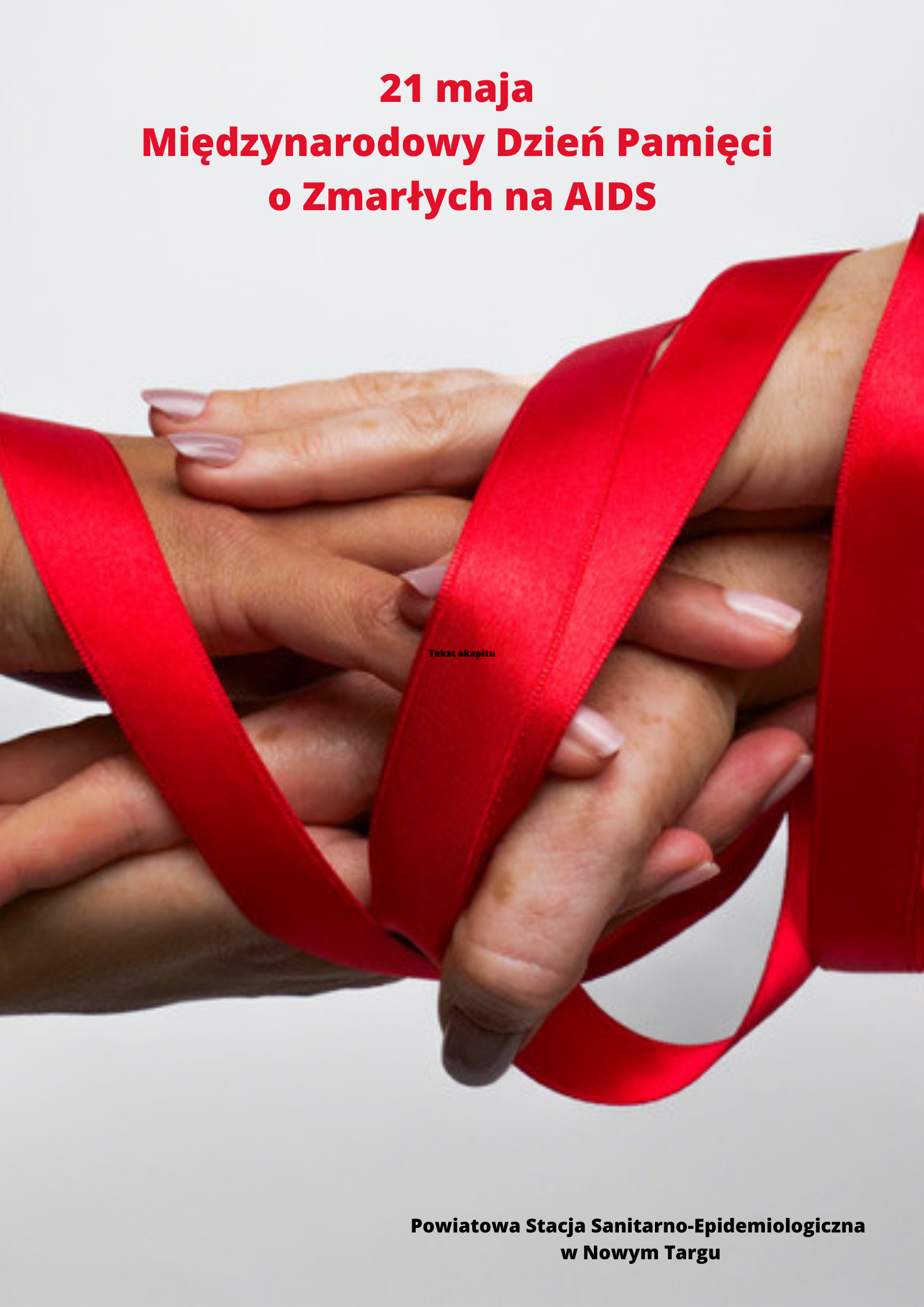21 maja Międzynarodowy Dzień Pamięci o Zmarłych na AIDS