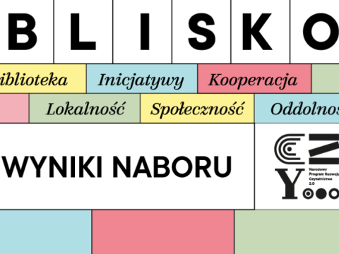 Gminna Biblioteka Publiczna w Kluszkowcach w Programie BLISKO