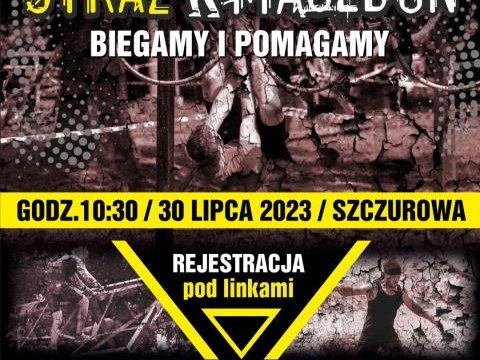 „Strażmagedon – biegamy i pomagamy”