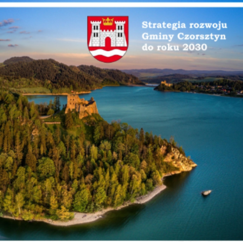Od dziś można składać uwagi do projektu Strategii Gminy Czorsztyn do roku 2030
