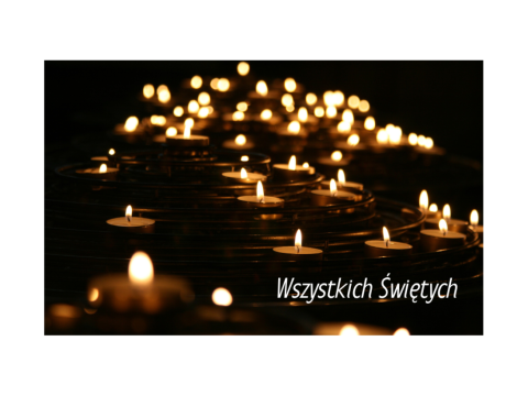 1 listopada - Wszystkich Świętych