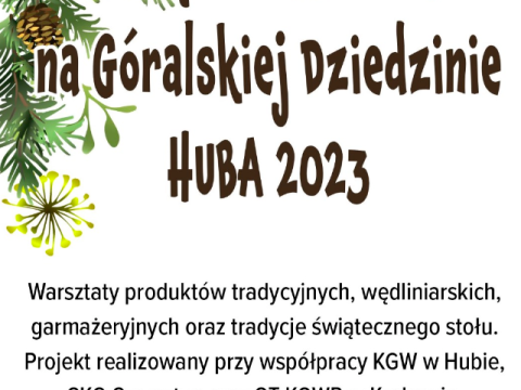 Świąteczny czas na góralskiej dziedzinie – warsztaty z przedświątecznych przygotowań do obchodów Bożego Narodzenia