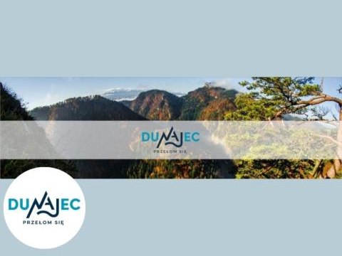 Poznajcie markę DUNAJEC Przełom się
