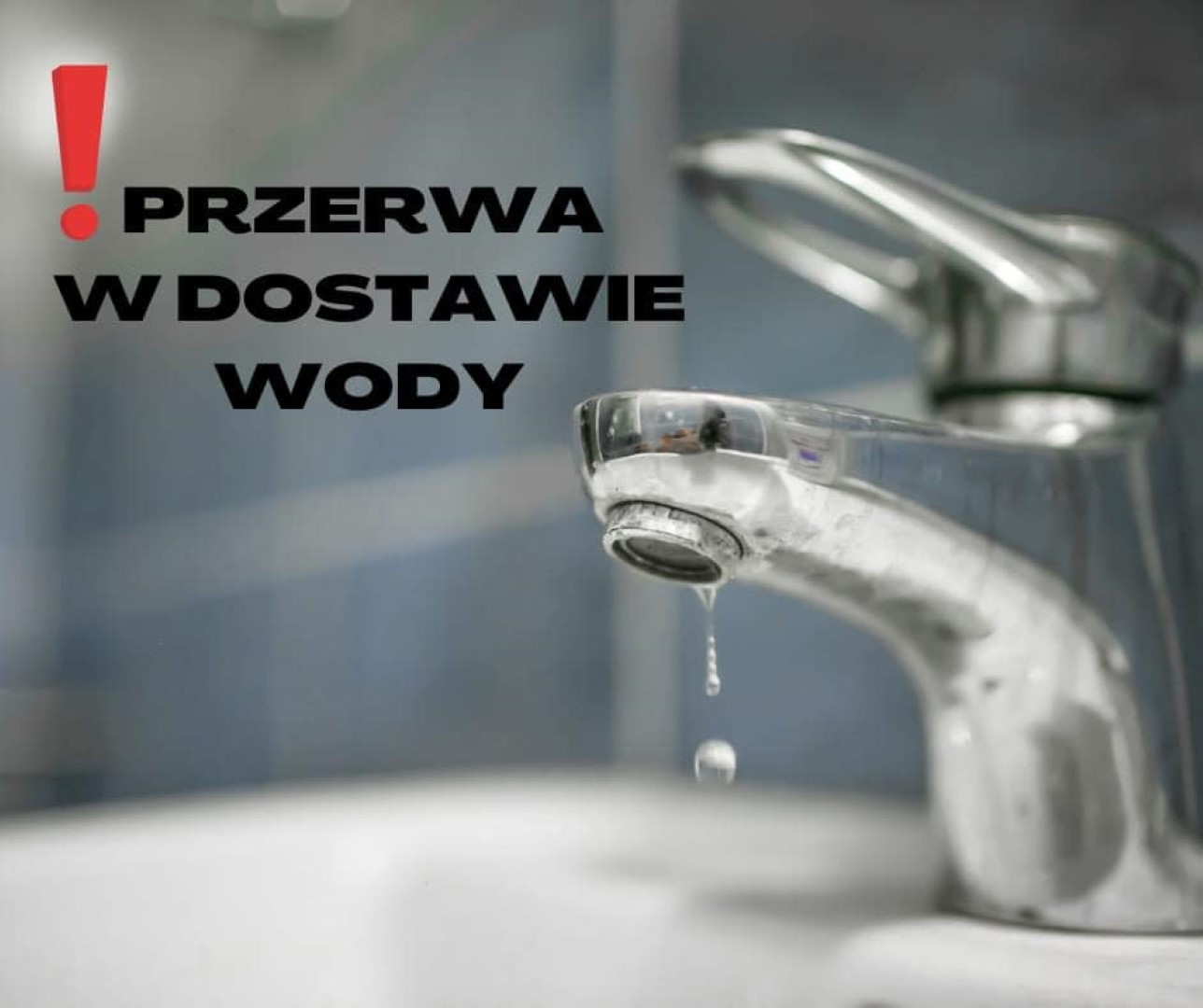 Przerwa w dostawie wody