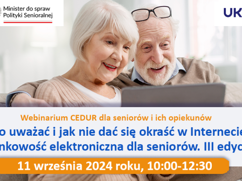 Na co uważać i jak nie dać się okraść w Internecie – bankowość elektroniczna dla seniorów.