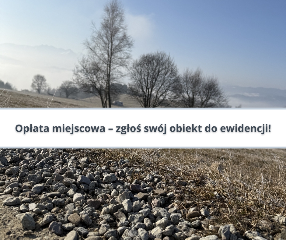 Opłata miejscowa - zgłoś swój obiekt do ewidencji!