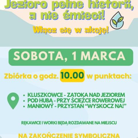 Jezioro pełne historii, a nie śmieci! Włącz się w akcję!