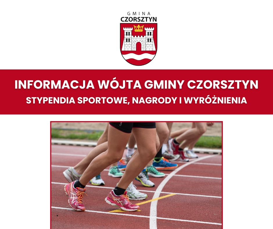 Informacja Wójta Gminy Czorsztyn - stypendia sportowe, nagrody i wyróżnienia