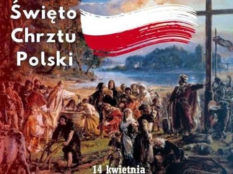 Święto Chrztu Polski – Wywieś Flagę