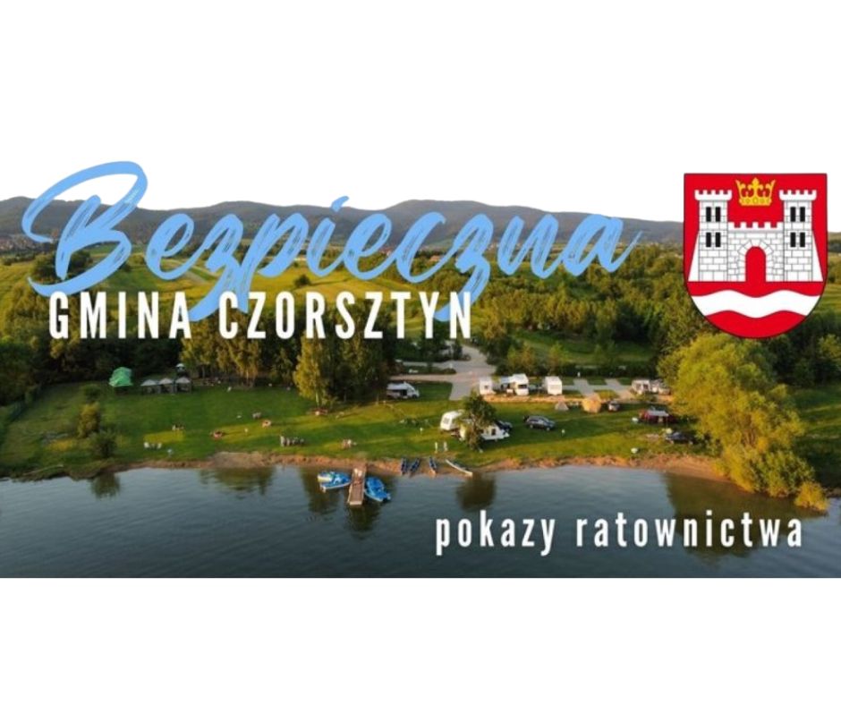 Dofinansowanie na kolejną edycje wydarzenia „Bezpieczna Gmina Czorsztyn”