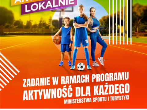 Rozpoczął się nabór wniosków do zadania Aktywni Lokalnie