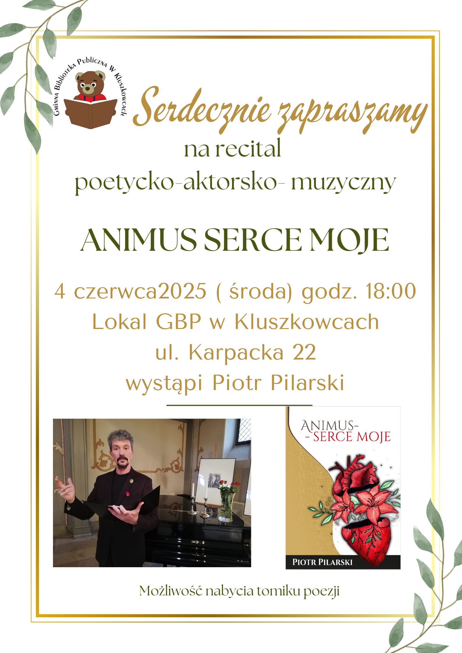 Recital poetycko-aktorsko-muzyczny w Gminnej Bibliotece Publicznej w Kluszkowcach