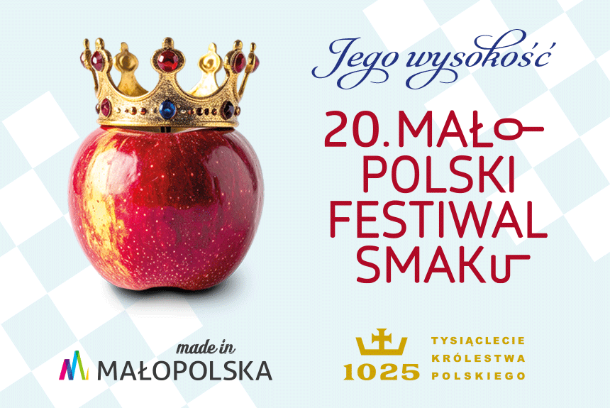 Jego Wysokość Małopolski Festiwal Smaku – kulinarna podróż przez 1000 lat historii!