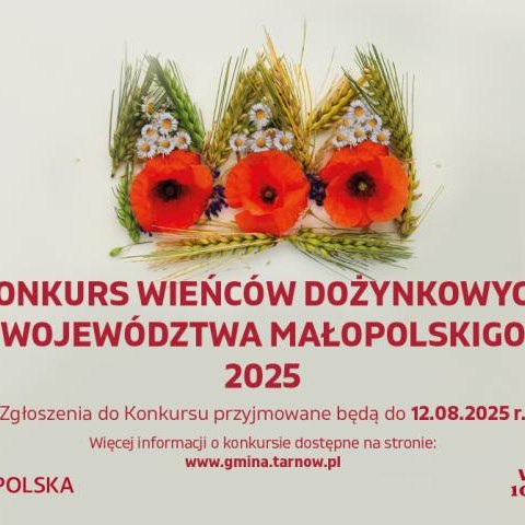 Konkurs Wieńców Dożynkowych Województwa Małopolskiego. 