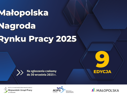 Trwa nabór wniosków do 9. edycji konkursu „Małopolska Nagroda Rynku Pracy”