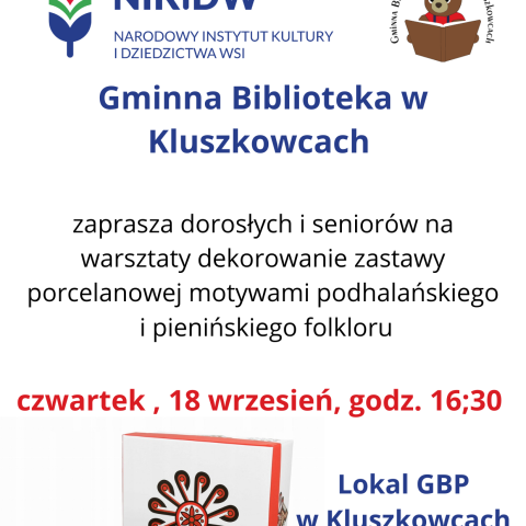 Gminna Biblioteka Publiczna w Kluszkowcach zaprasza dorosłych oraz seniorów na warsztaty