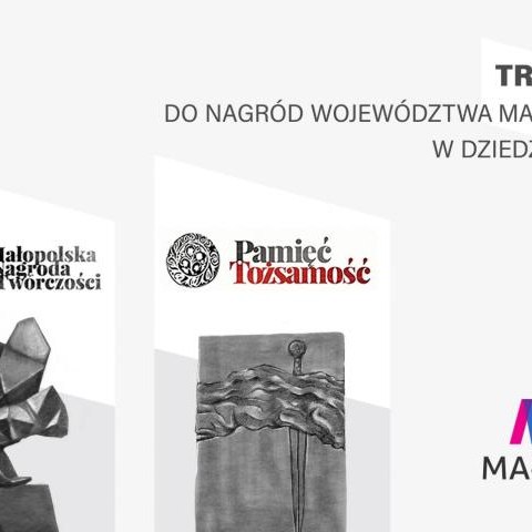 Nagrody Województwa Małopolskiego „Pamięć i Tożsamość” oraz Małopolskiej Nagrody Twórczości