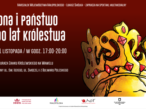 „KORONA I PAŃSTWO – 1000 LAT KRÓLESTWA”: WYJĄTKOWY SPEKTAKL MULTIMEDIALNY NA WAWELU