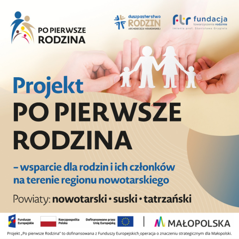 Drugi nabór uczestników do projektu „Po pierwsze Rodzina”