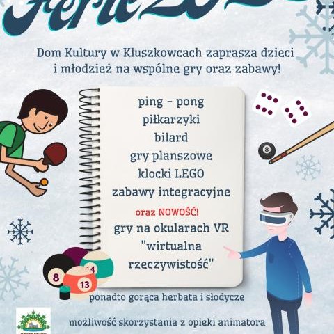 Ferie 2022 - gry i zabawy dla dzieci i młodzieży w Domu Kultury w Kluszkowcach