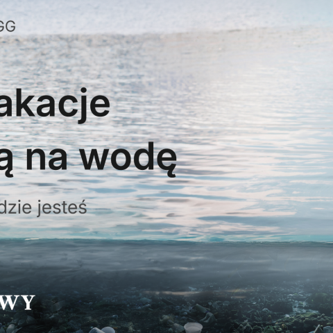 Po wakacjach nad wodą zostają tony śmieci. Rusza IV edycja kampanii 10GG