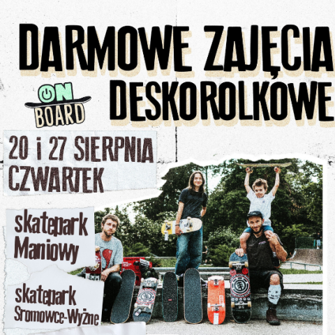 Ruszają zapisy na darmowe warsztaty deskorolkowe On Board!