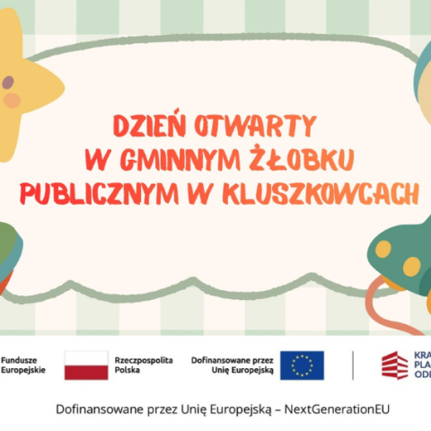 Dzień Otwarty w Gminnym Żłobku Publicznym w Kluszkowcach