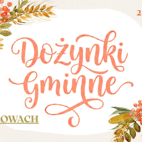 DOŻYNKI GMINNE W MANIOWACH – ZAPRASZAMY!
