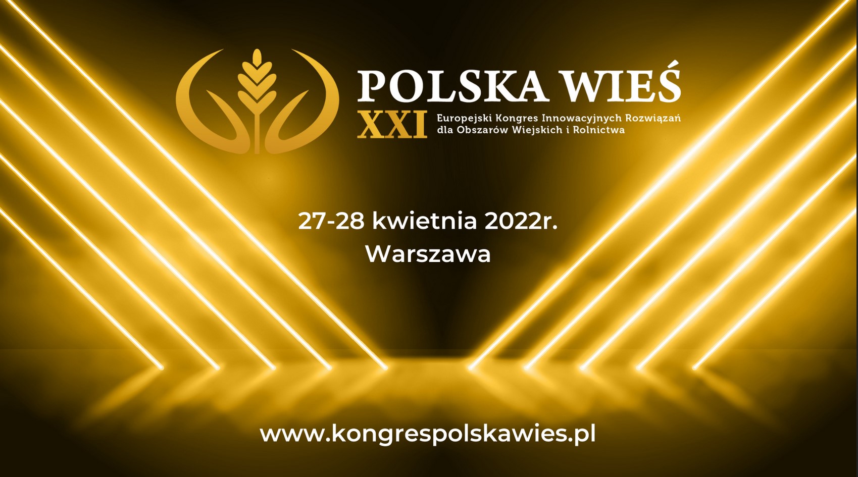 Polska Wieś XXI – Europejski Kongres Innowacyjnych Rozwiązań dla Obszarów Wiejskich i Rolnictwa w Warszawie