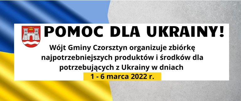 Pomoc dla Ukrainy - zbiórka na terenie Gminy Czorsztyn