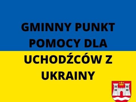 GMINNY PUNKT POMOCY DLA UCHODŹCÓW Z UKRAINY