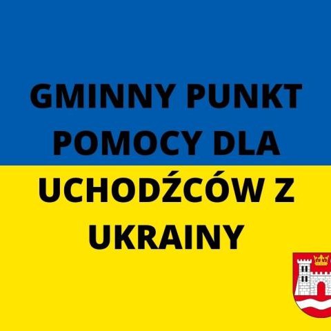 GMINNY PUNKT POMOCY DLA UCHODŹCÓW Z UKRAINY