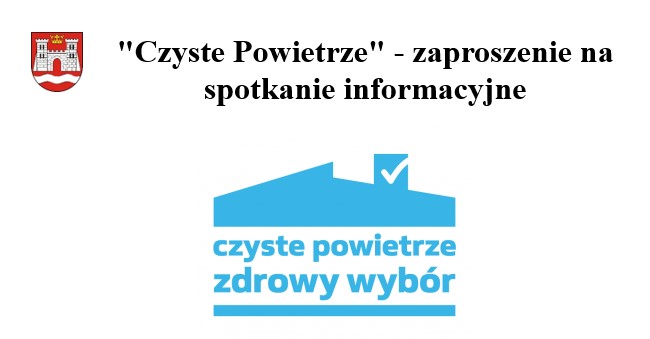 Spotkanie odwołane. "Czyste Powietrze" - zaproszenie na spotkanie informacyjne