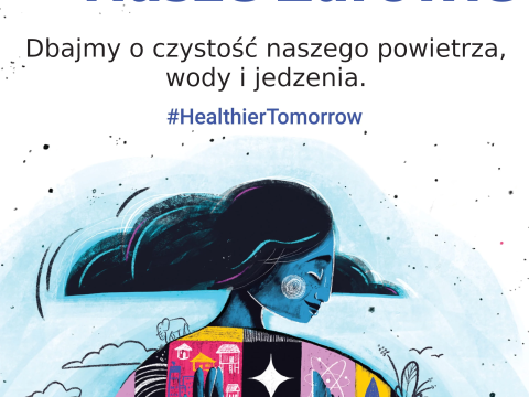 WHO - Światowy Dzień Zdrowia 2022 – „Nasza planeta, nasze zdrowie” (Our  planet, our health)