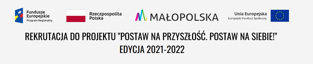 Rekrutacja do projektu „Postaw na Przyszłość. Postaw na Siebie”