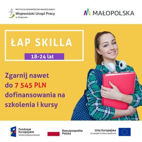 Od 04.05.2022 uruchomienie kolejnej rekrutacji do projektu pn. Łap skilla! Wojewódzkiego Urzędu Pracy w Krakowie