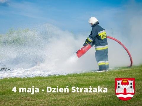 4 maja - Międzynarodowy Dzień Strażaka
