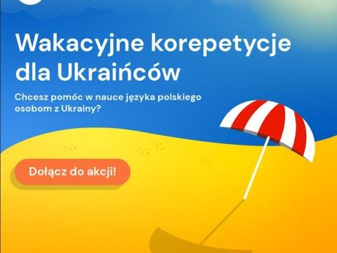 Wakacyjne darmowe korepetycje dla obywateli Ukrainy