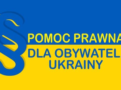 Bezpłatna pomoc prawna dla obywateli Ukrainy – ofiar konfliktu wojennego