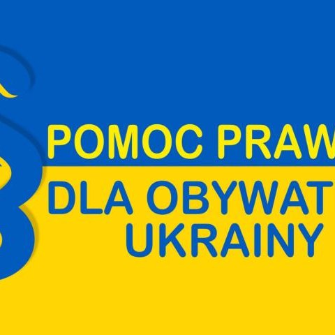 Bezpłatna pomoc prawna dla obywateli Ukrainy – ofiar konfliktu wojennego