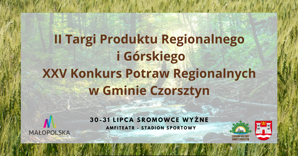 II Targi Produktu Regionalnego i Górskiego oraz XXV Konkurs Potraw Regionalnych w gminie Czorsztyn - protokoły