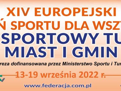 XIV Europejski Tydzień Sportu dla Wszystkich - XXVIII STMiG 2022