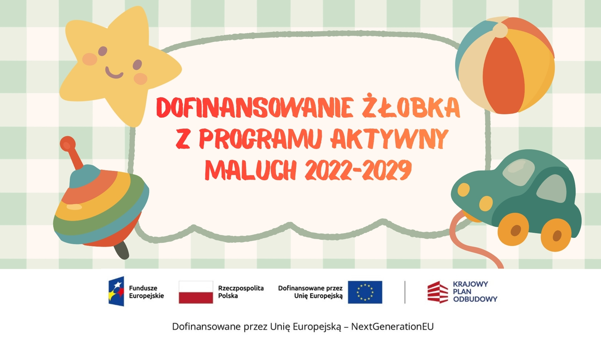 Dofinansowanie Żłobka Aktywny Maluch