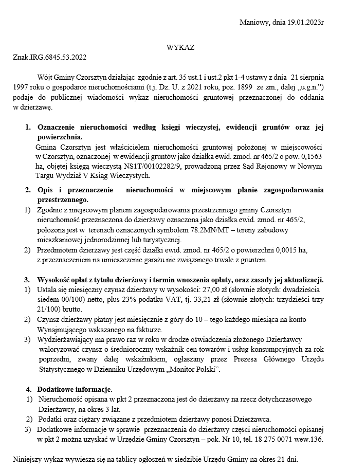 Wójt Gminy Czorsztyn podaje do publicznej wiadomości wykaz nieruchomości gruntowej przeznaczonej do oddania w dzierżawę
