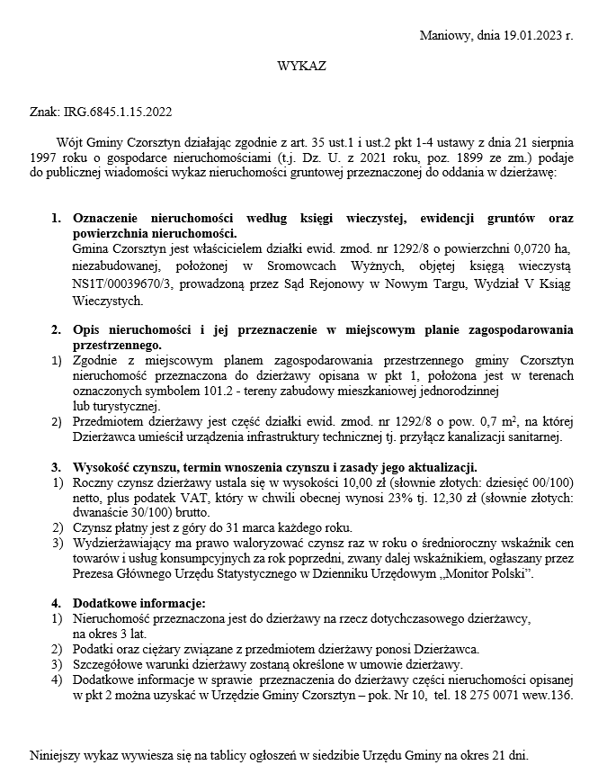 Wójt Gminy Czorsztyn podaje do publicznej wiadomości wykaz nieruchomości gruntowej przeznaczonej do oddania w dzierżawę